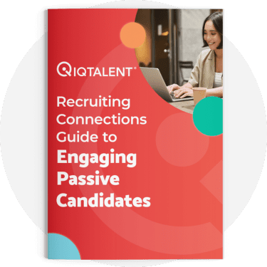 Recruiting-Connections-Guide-to-Engaging-Passive-Candidates-Form-IMG Recruiting Connections Guide to Engaging Passive Candidates cover